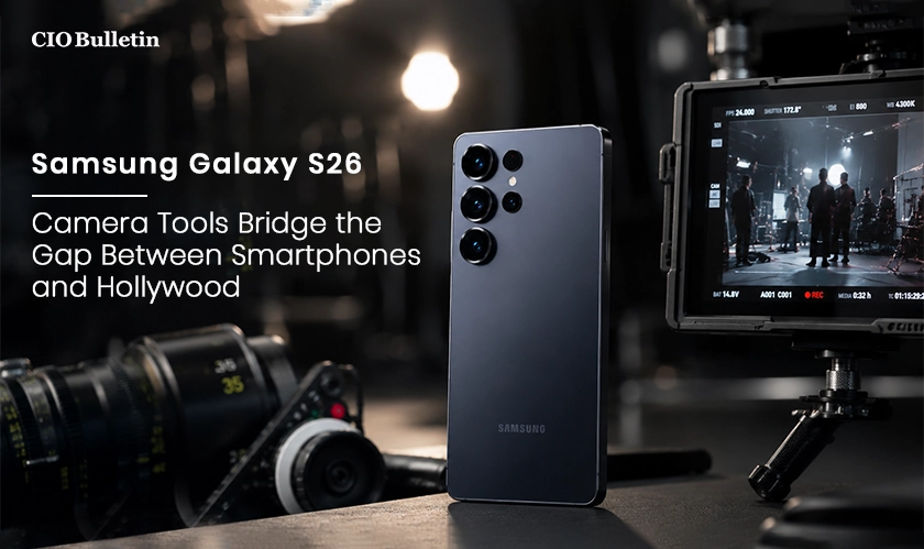  Samsung Galaxy S26 camera tools reshape video 